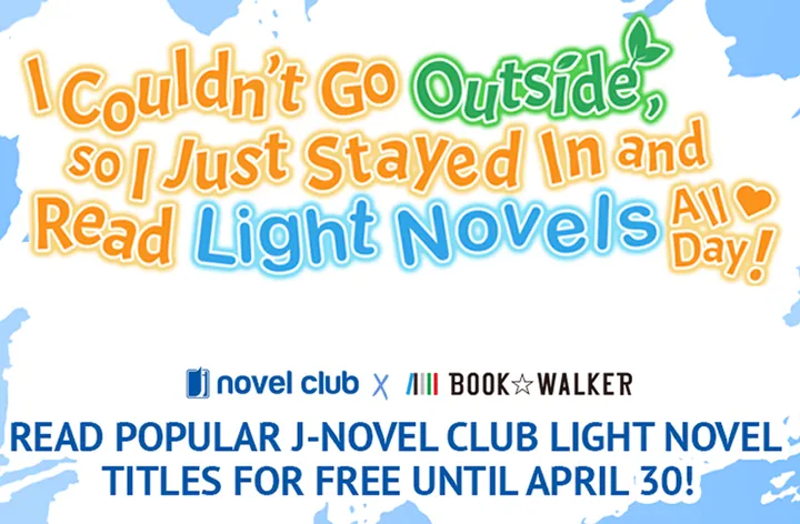 Read Popular J-Novel Club Light Novel Titles For Free Until April 30